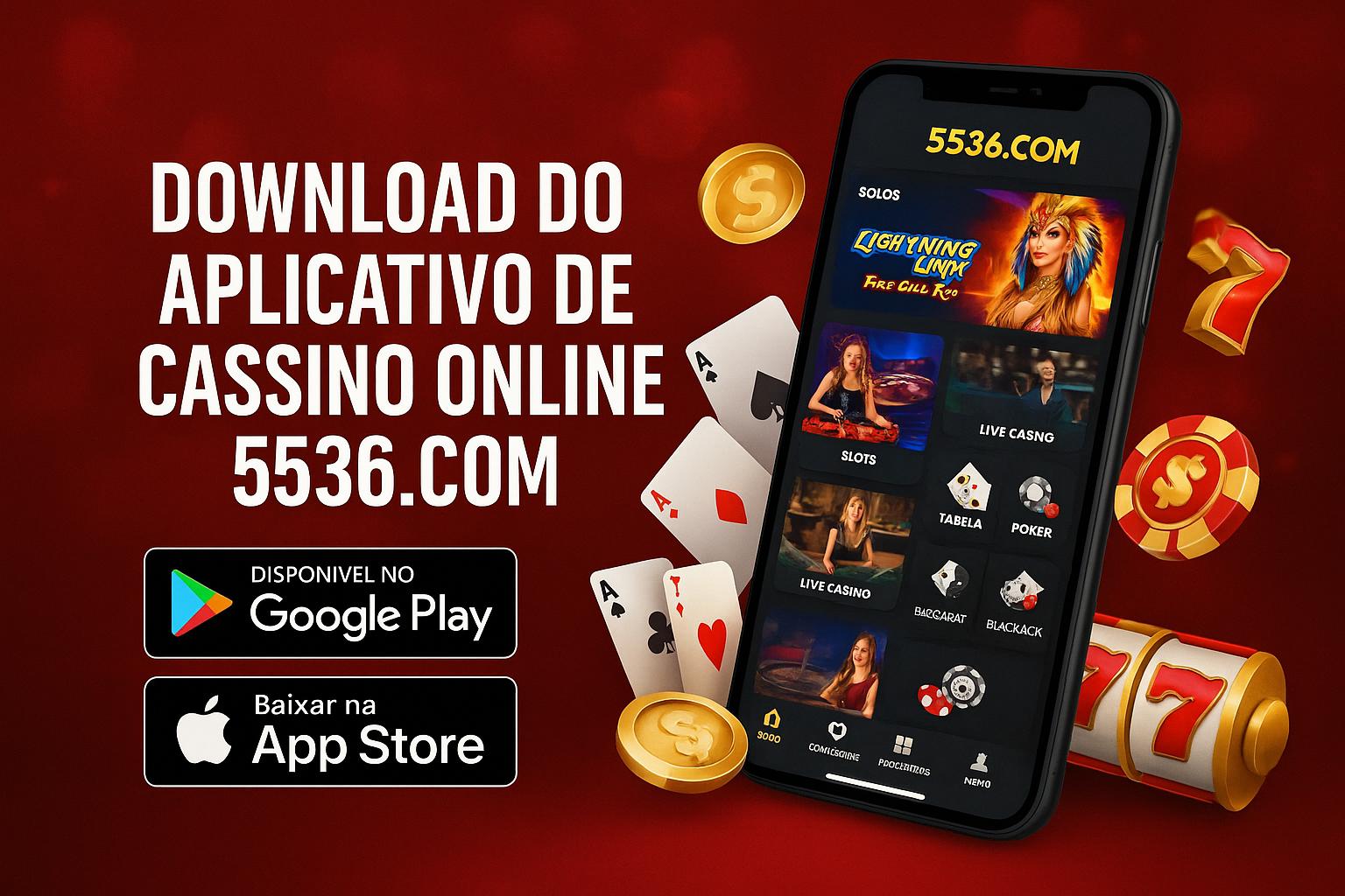 Baixar o 5536.COM Cassino App